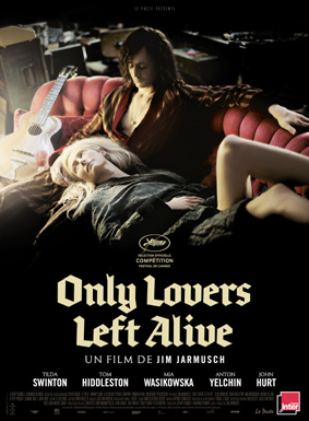 ONLY LOVERS LEFT ALIVE