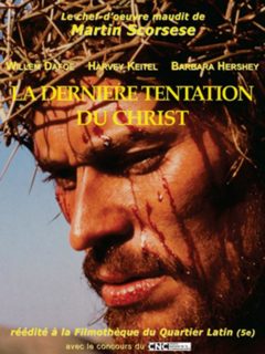 LA DERNIERE TENTATION DU CHRIST