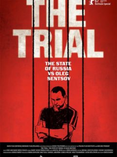Le procès : l’état de Russie contre Oleg Sentsov