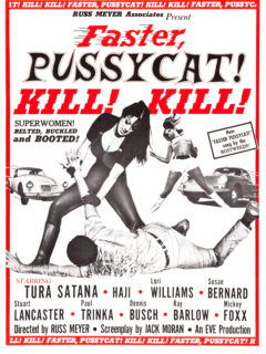 Faster, Pussycat Kill ! Kill !