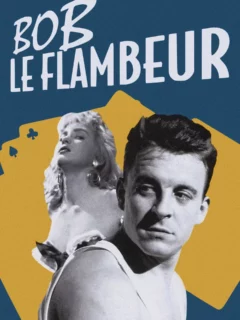 Bob le flambeur