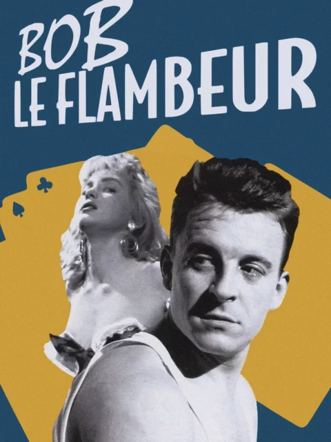 Bob le flambeur
