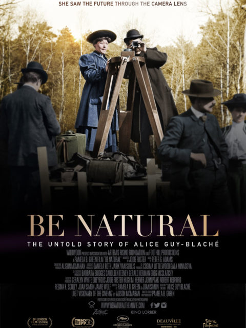 Be natural, l’histoire cachée d’Alice Guy-Blaché