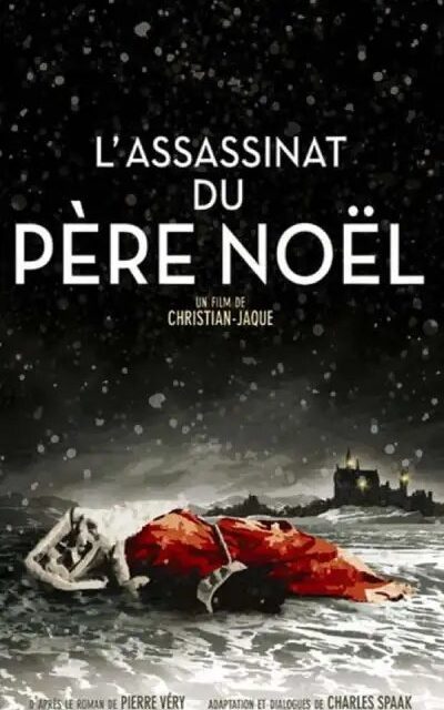 L’ASSASSINAT DU PERE NOEL