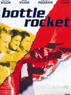 BOTTLE ROCKET