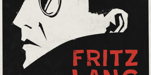 Rétrospective Fritz Lang : Le Goût du noir