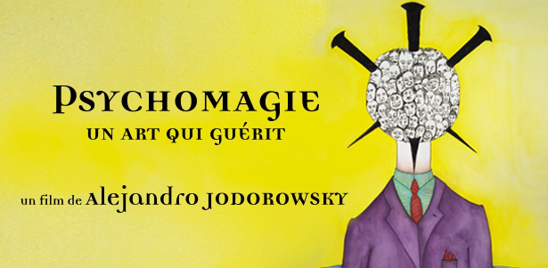 Festival L’Europe autour de l’Europe : Psychomagie, un art pour guérir d’Alejandro Jodorowsky