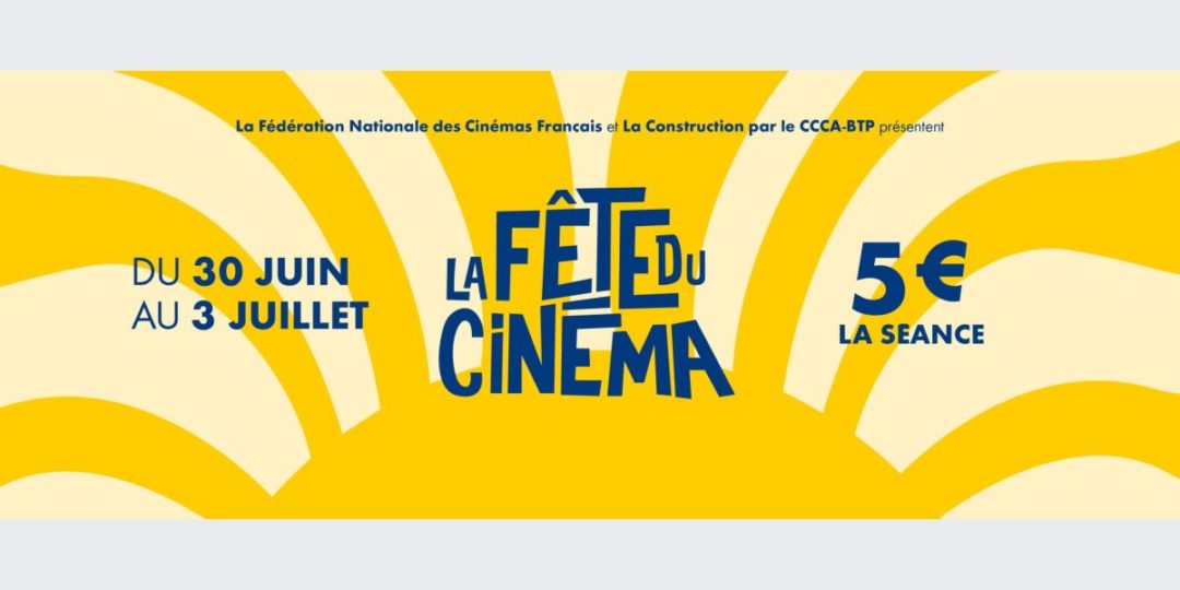 LA FETE DU CINEMA