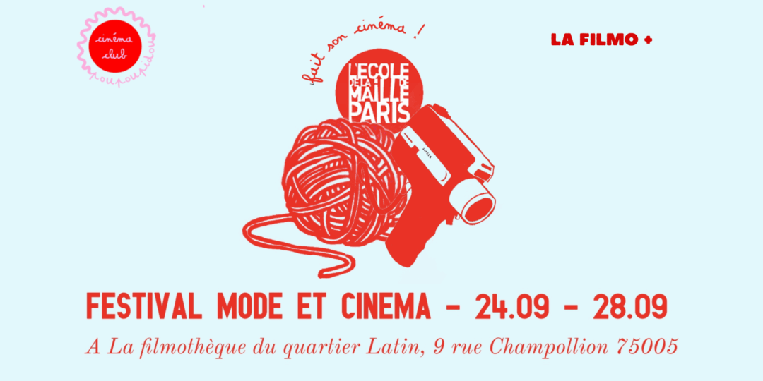 Festival Mode et Cinéma !