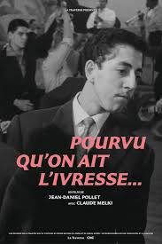 Programme Jean-Daniel Pollet : Méditerranée + Pourvu qu’on ait l’ivresse