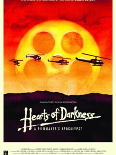 Hearts of darkness : a filmaker’s apocalypse