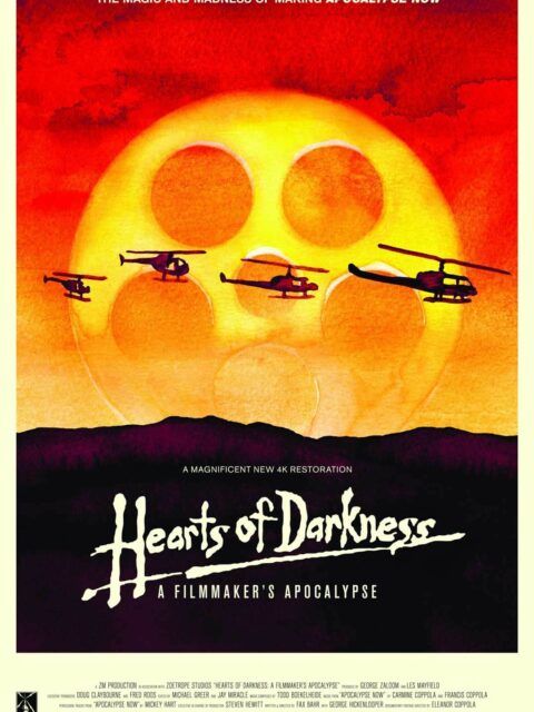 Hearts of darkness : a filmaker’s apocalypse
