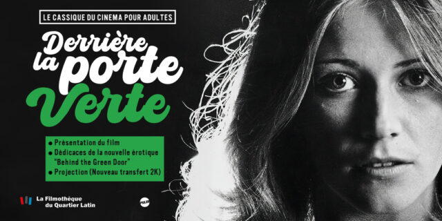 Séance spéciale : Derrière la porte verte de Artie Mitchell & Jim Mitchell