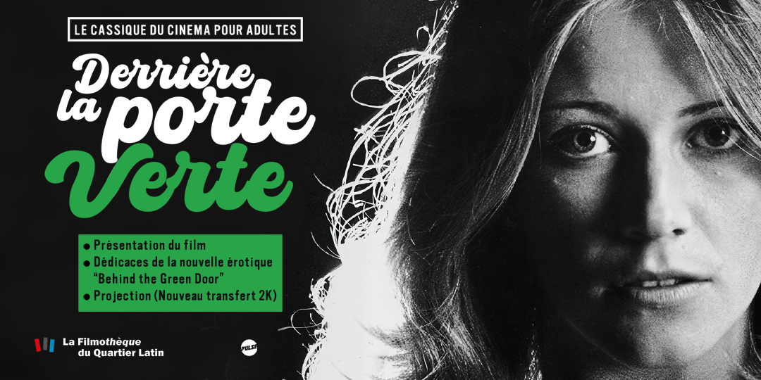 Séance spéciale : Derrière la porte verte de Artie Mitchell & Jim Mitchell