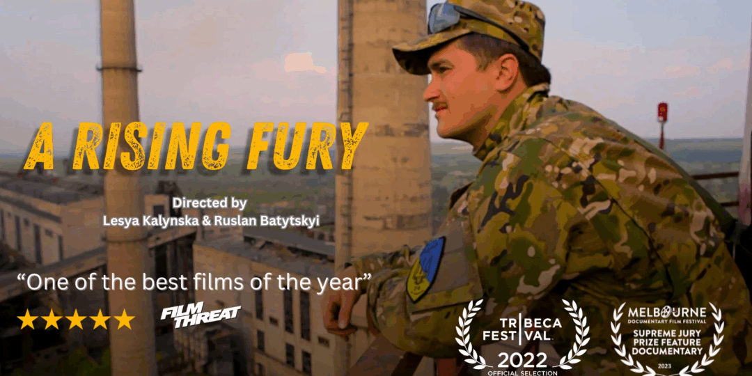 Avant-première : A rising fury de Lesya Kalynska